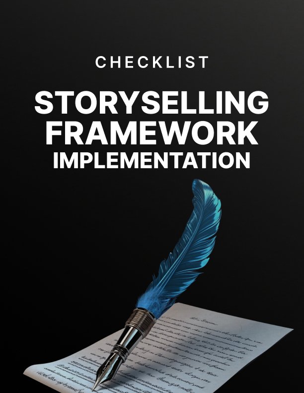Storyselling Framework Implementation Checklist